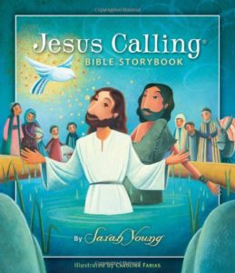 jesus calling storybook bible