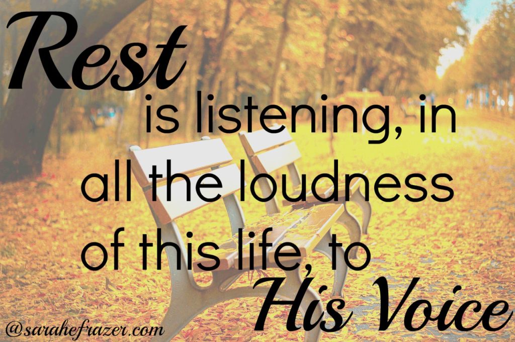 Rest is Listening to His Voice