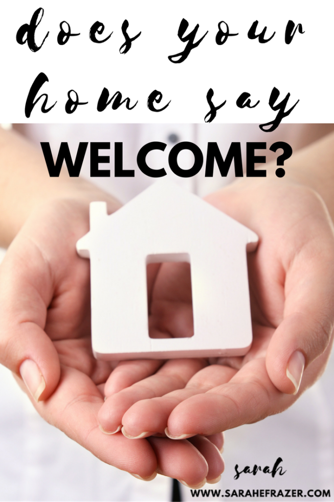 does-your-home-say-welcome-sarah-e-frazer