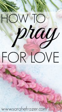 A Prayer for Love - Sarah E. Frazer