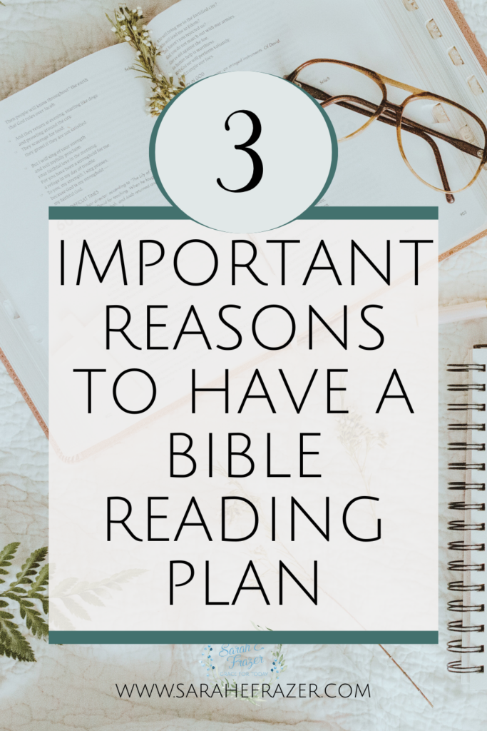 Flat lay image of a notebook, Bible, and reading glass on a white background with a text overlay reading "3 important reasons to have a Bible reading plan"