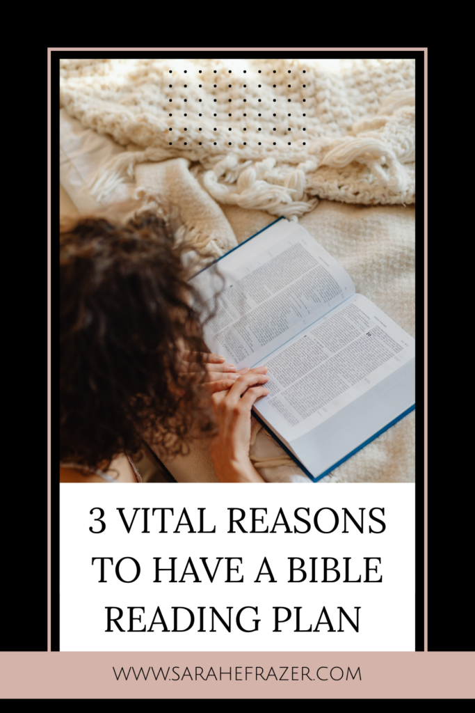 Woman lies on a cozy bed with cream covered knit blanket reading an open Bible. Text at bottom of image reads 3 vital reasons to have a Bible reading plan