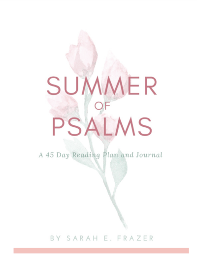 Summer of Psalms
