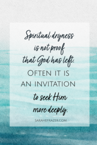 spiritual dryness quote on watercolor teal background