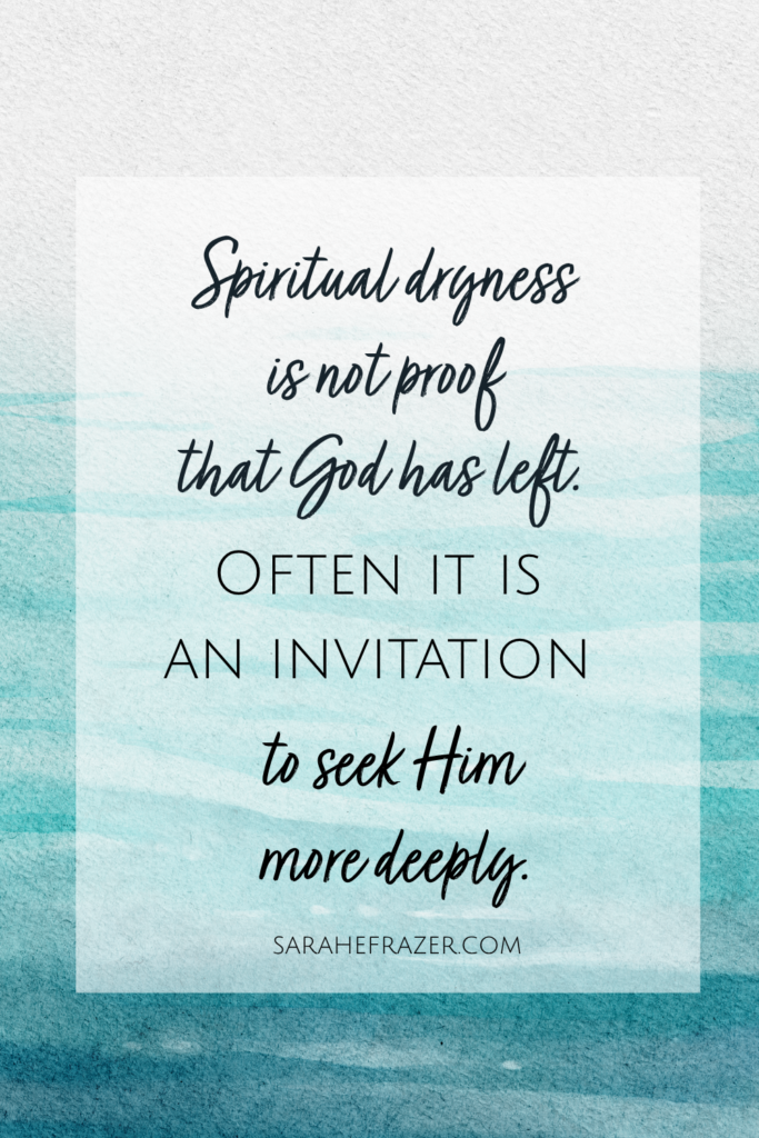 spiritual dryness quote on watercolor teal background