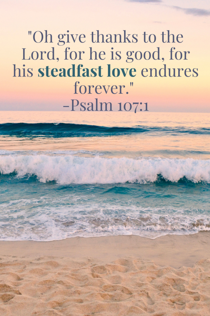 Oh give thanks to the lord for He is good Bible verse on a background of a gorgeous beach at sunset