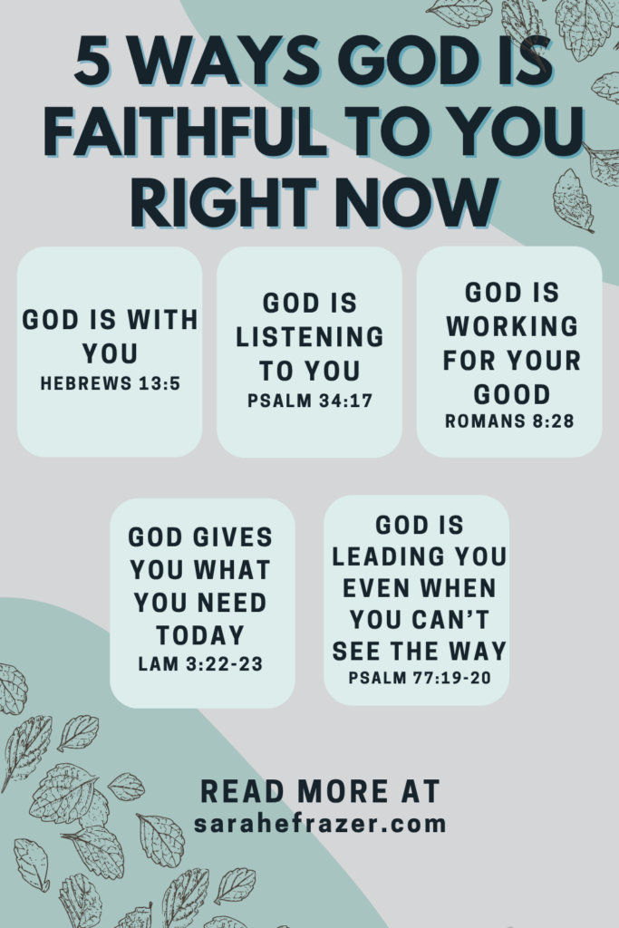 5 ways God is faithful to you right now infographic in blue and teal colors