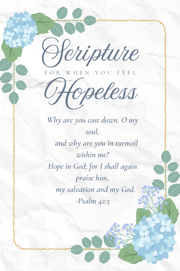 Psalm 42 devotional: Scripture for when you feel hopeless graphic